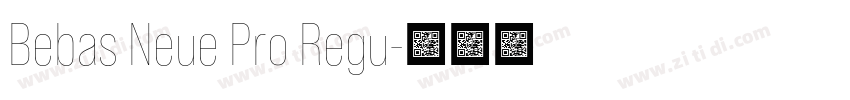 Bebas Neue Pro Regu字体转换